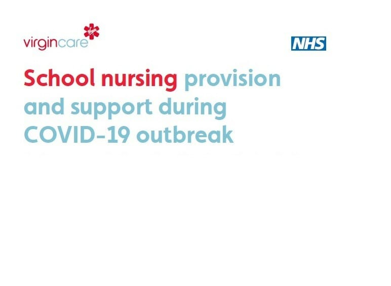 School nursing provision and support during COVID-19 outbreak