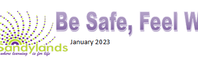 Be Safe, Feel Well – January